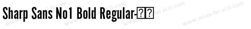 Sharp Sans No1 Bold Regular字体转换